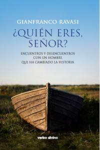 ¿quién eres, señor?, de Ravasi, Gianfranco | portada del libro