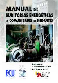 Manual de auditorías energéticas en comunidades de regantes, de ABADÍA SÁNCHEZ, RICARDO | portada del libro