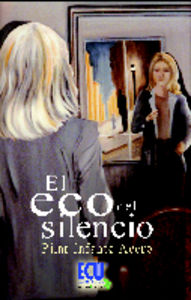 El eco del silencio, de Infante Acero, Pilar | portada del libro