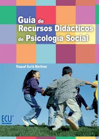 Guía de recursos didácticos de Psicología Social, de Suriá Martínez, Raquel | portada del libro