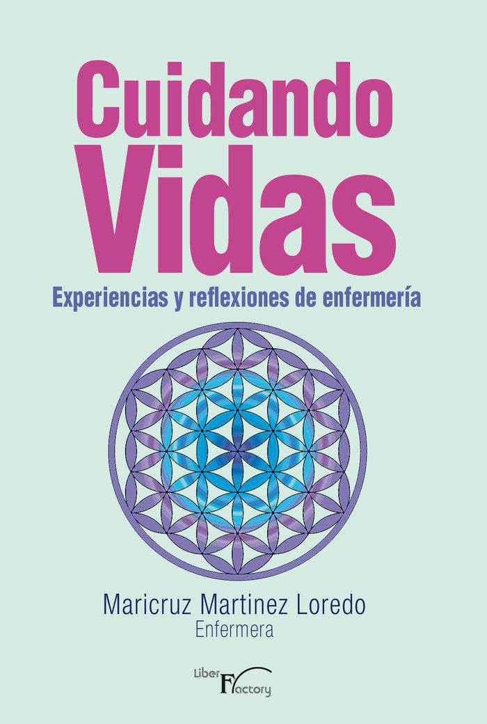 Cuidando vidas, de Martinez Loredo, Maria De La Cruz | portada del libro