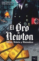 EL ORO DE NEWTON, de PEREZ SANZ, ANTONIO | portada del libro