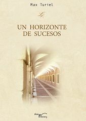 Un horizonte de sucesos, de Turiel Ibañez | portada del libro