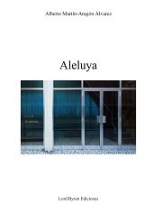 Aleluya, de Martín-Aragón Álvarez, Alberto | portada del libro