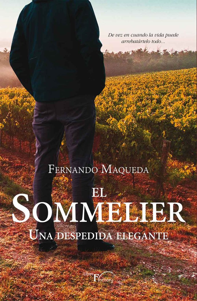 El Sommelier - Una despedida elegante, de Maqueda Lopez, Fernando | portada del libro