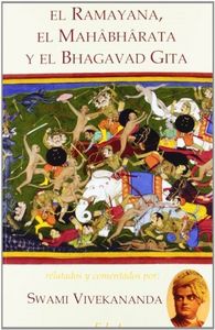 El Ramayana, el Mahabharata y el Bhagavad Gita, de VIVEKANANDA, SWAMI | portada del libro
