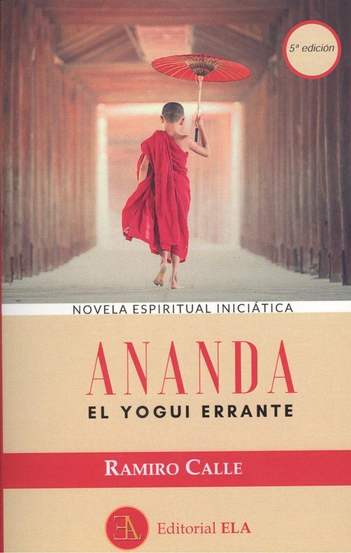 Ananda el yogui, de CALLE CAPILLA, RAMIRO | portada del libro