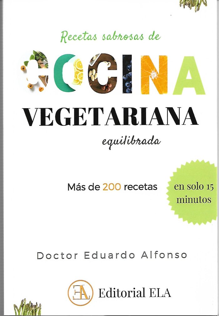 RECETAS SABROSAS DE COCINA VEGETARIANA EQUILIBRADA, de ALFONSO Y HERNÁN, EDUARDO | portada del libro