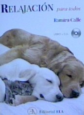RELAJACIÓN PARA TODOS, de CALLE CAPILLA, RAMIRO | portada del libro