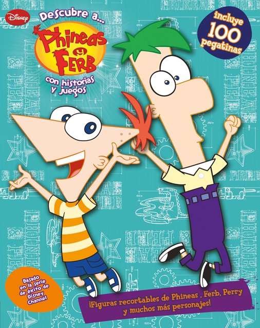 Descubre a Phineas y Ferb, de Disney | portada del libro