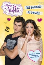 Violetta. Mi mundo al revés, de Varios autores | portada del libro