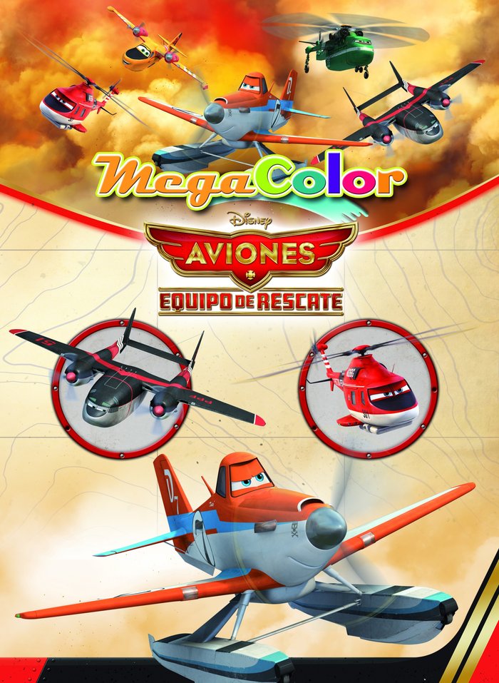 Aviones. Equipo de rescate. Megacolor, de Disney | portada del libro