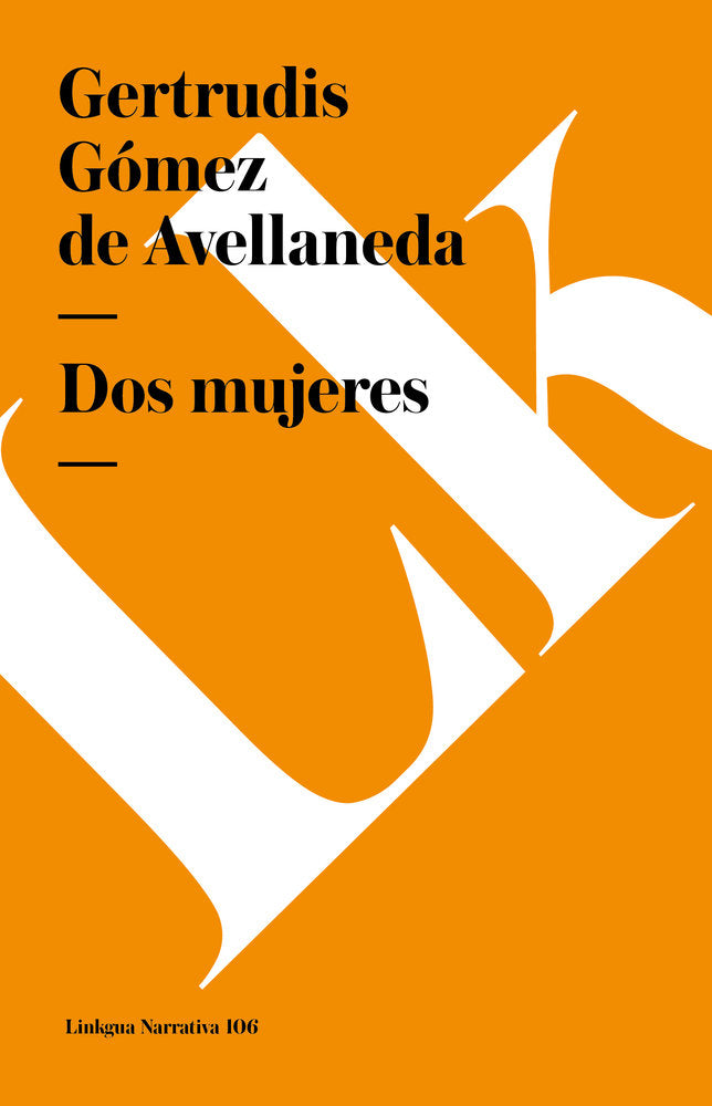 DOS MUJERES, de Gómez de Avellaneda, Gertrudis | portada del libro