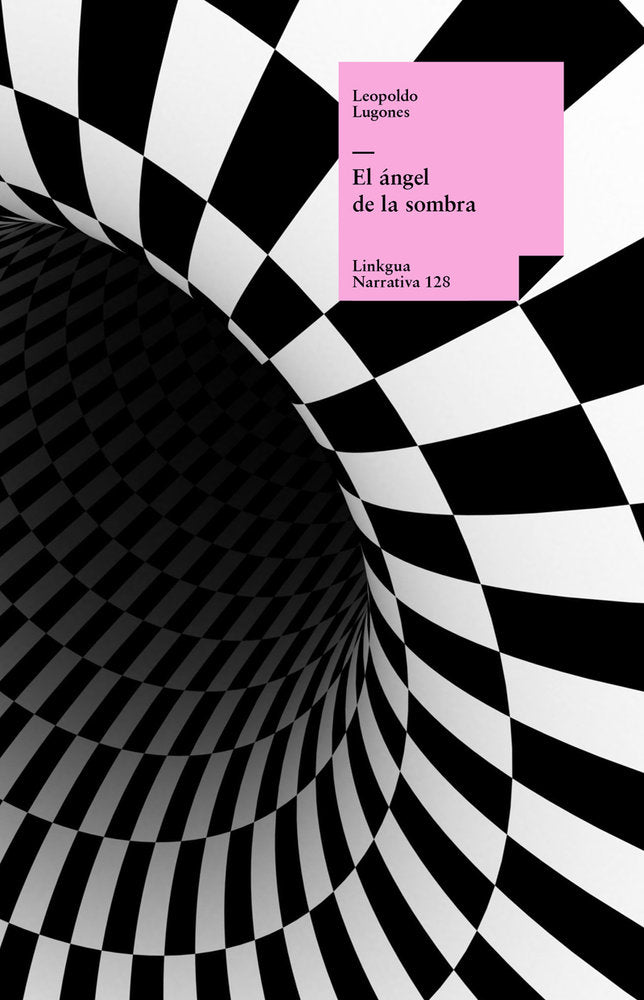 ANGEL DE LA SOMBRA, EL, de Lugones, Leopoldo | portada del libro