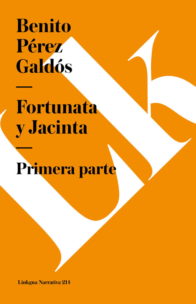 FORTUNATA Y JACINTA, de Pérez Galdós, Benito | portada del libro