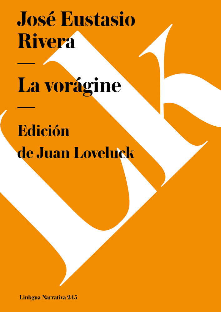 VORAGINE, LA, de Rivera, José Eustasio | portada del libro