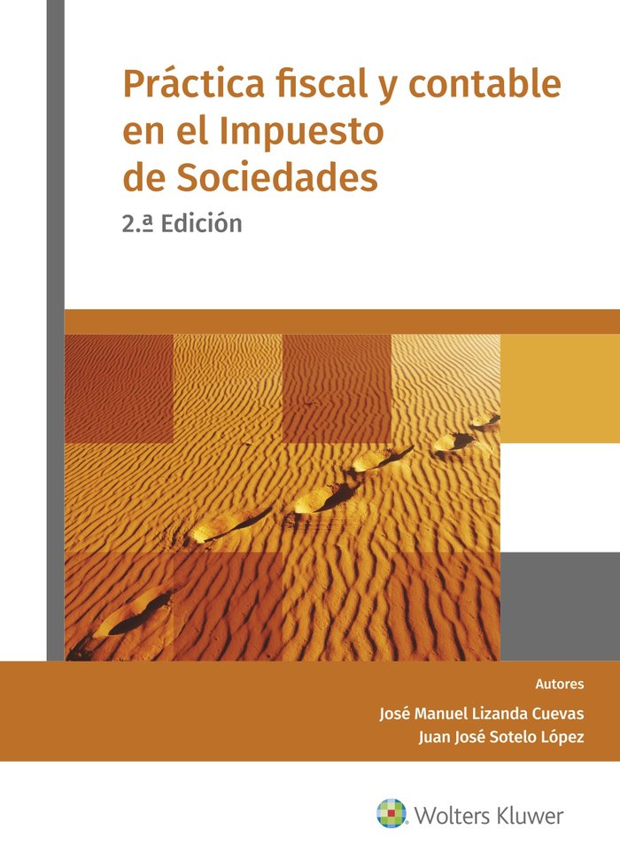 Práctica fiscal y contable en el Impuesto de Sociedades, de Lizanda Cuevas, José Manuel | portada del libro