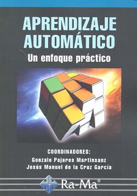 Aprendizaje Automático, de Pajares Martinsanz, Gonzálo | portada del libro