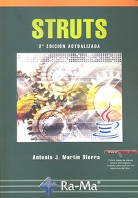 Struts. 2ª Edición, de Martin Sierra, Antonio J. | portada del libro