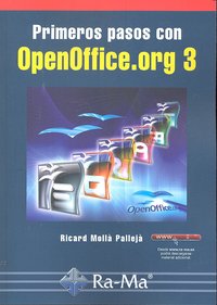 Primeros pasos con OpenOffice.org 3, de Molla Palleja, Ricard | portada del libro