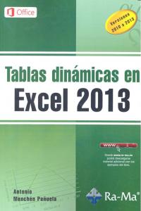 Tablas dinámicas en Excel 2013, de Menchén Peñuela, Antonio | portada del libro