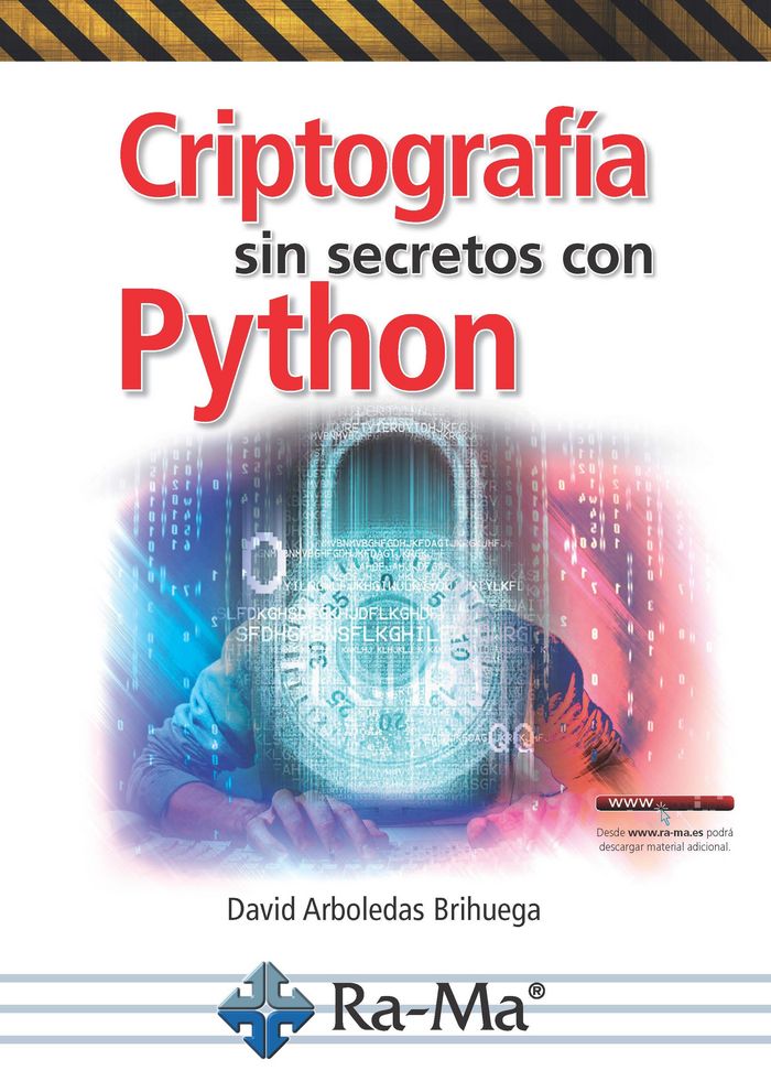 Criptografía sin secretos con python, de Arboledas Brihuega, David | portada del libro