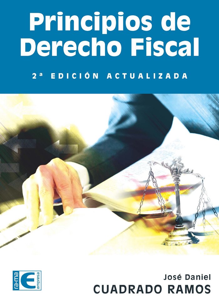 Principios Derecho Fiscal 2ª Edición, de Cuadrado Ramos, Daniel | portada del libro