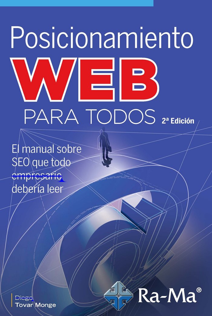 Posicionamiento Web para todos, 2ª Edición, de Tovar Monge, Rodrigo | portada del libro
