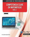 Competencia Clave en Matemáticas. Nivel 2 FCOV23, de Alique Pérez, María del Mar | portada del libro