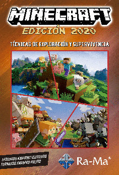 Minecraft, Edición 2020 Técnicas de exploración y supervivencia, de Navarro Izquierdo, Fernando | portada del libro