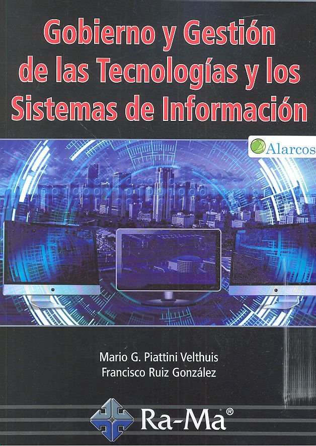 Gobierno y Gestión de las Tecnologías y los Sistemas de Información., de Piattini Velthuis, Mario G. | portada del libro