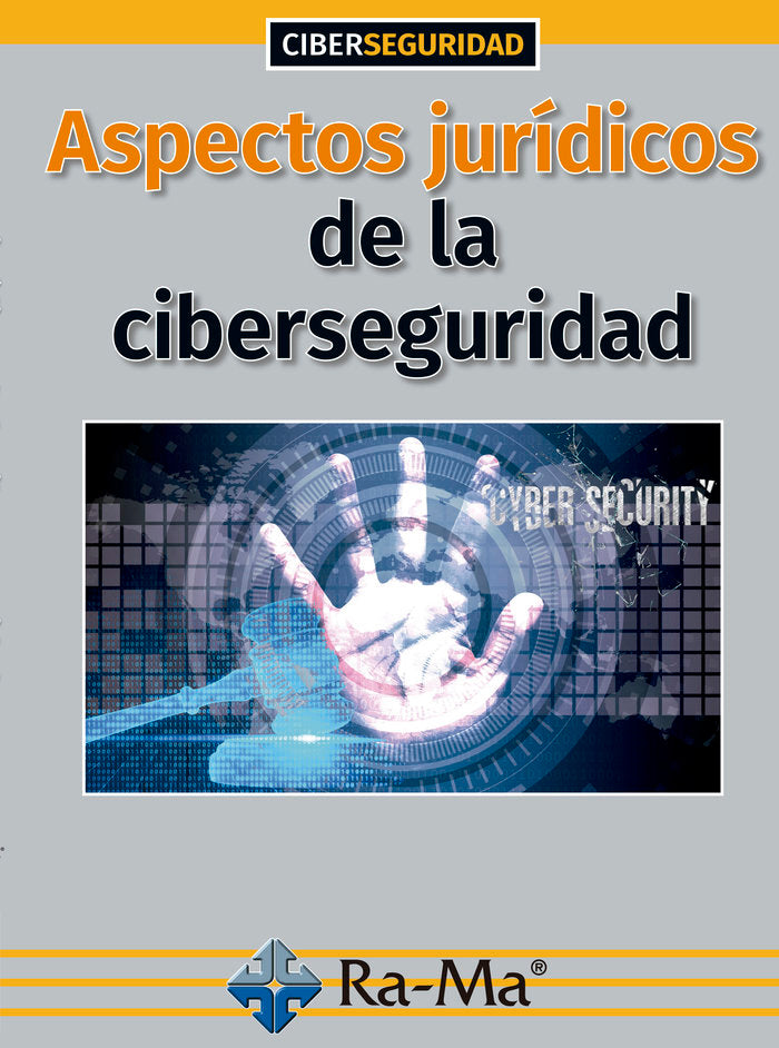 Aspectos Jurídicos de la Ciberseguridad, de Tejerina Rodriguez, Ofelia | portada del libro