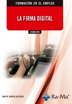 IFCM012PO La Firma Digital, de García Alcazar, Ana | portada del libro