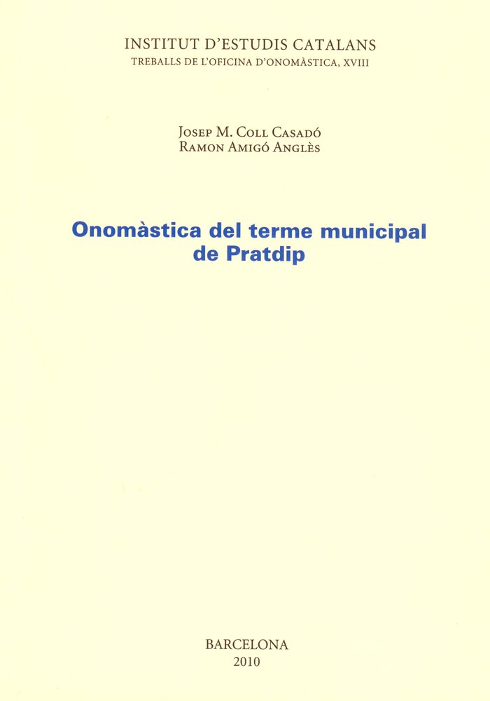Onomàstica del terme municipal de Pratdip, de Coll Casadó, Josep | portada del libro