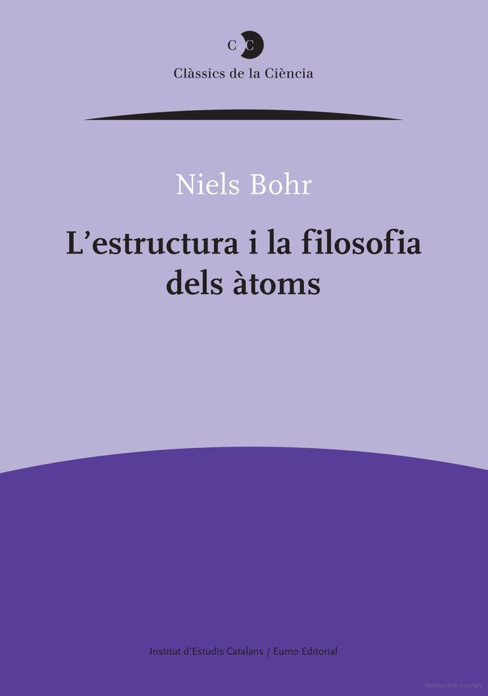L'Estructura i la filosofia dels àtoms, de Bohr, Niels | portada del libro