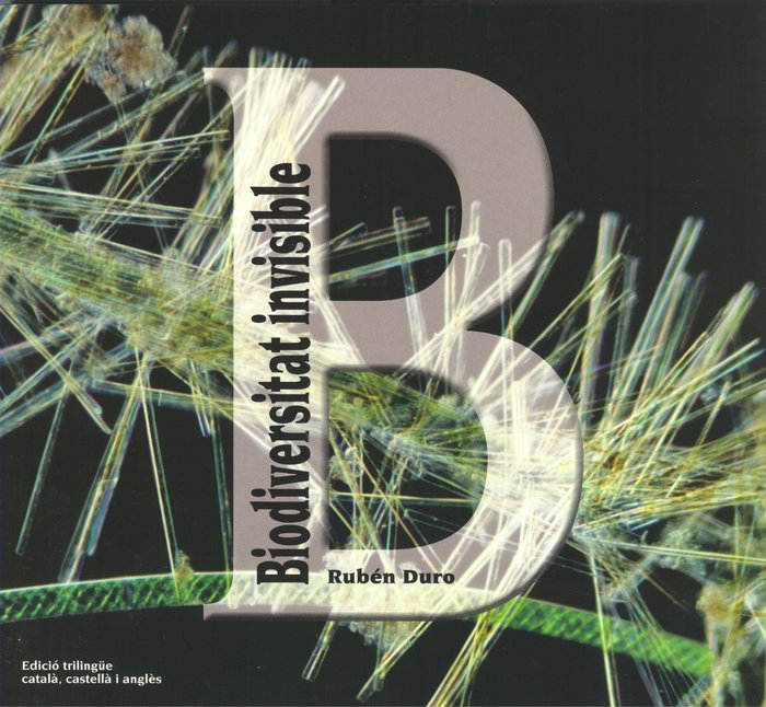 Biodiversitat invisible, de Duro, Rubén | portada del libro