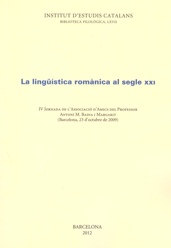 LA LINGÜISTICA ROMANICA AL SEGLE XXI, de VARIOS AUTORES | portada del libro