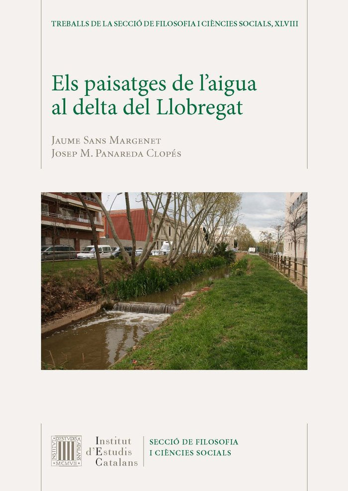 Els Paisatges de l'aigua al delta del Llobregat, de Sans Margenet, Jaume | portada del libro