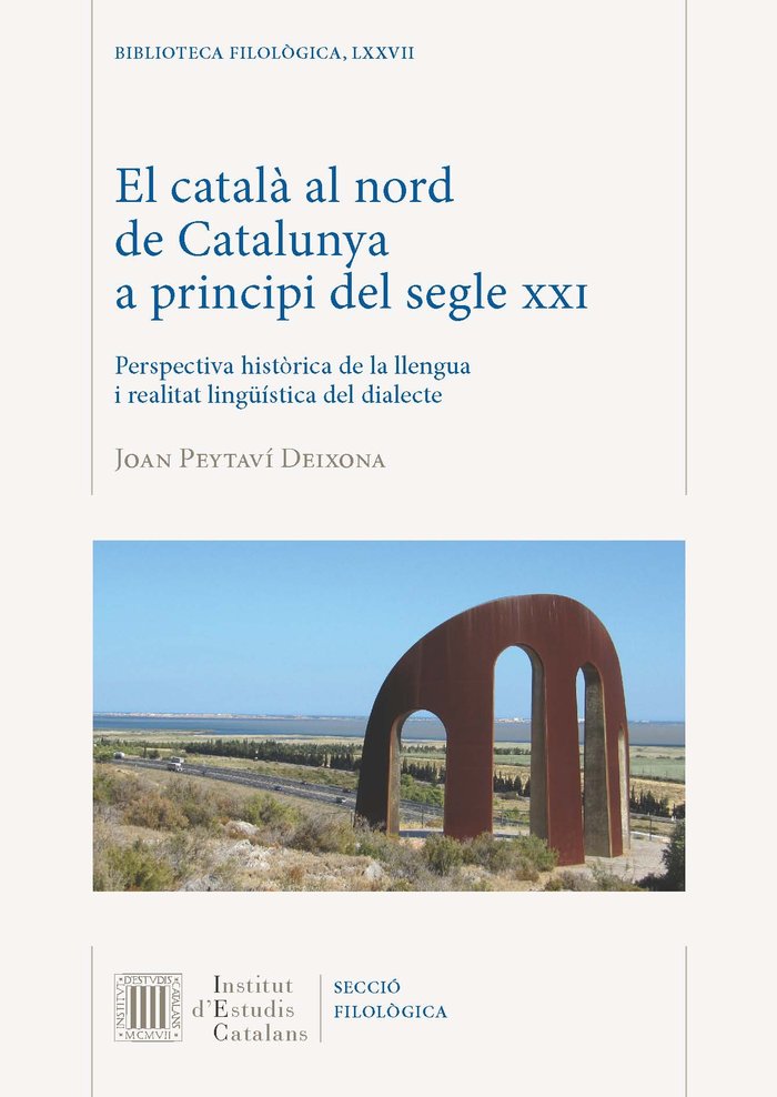 El Català al nord de Catalunya a principi del segle XXI, de Peytaví Deixona, Joan | portada del libro