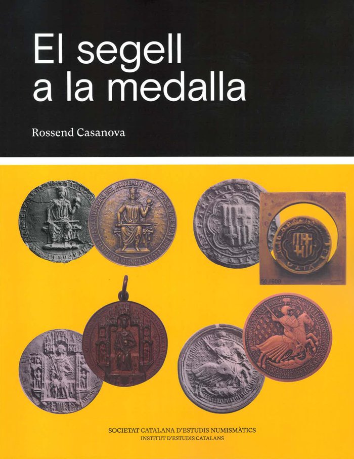 EL SEGELL A LA MEDALLA, de CASANOVA I MANDRI, ROSSEND | portada del libro