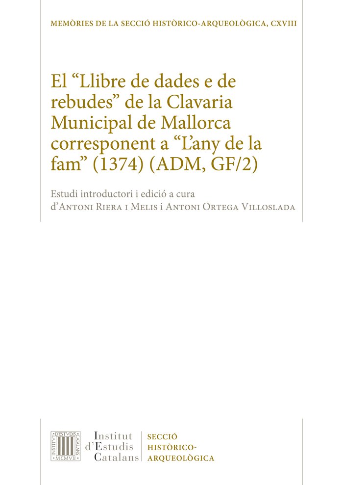 EL "LLIBRE DE DADES E DE REBUDES" DE LA CLAVARIA MUNICIPAL DE MALLORCA CORRESPON, de PALMA (BALEARES). CLAVARIA | portada del
