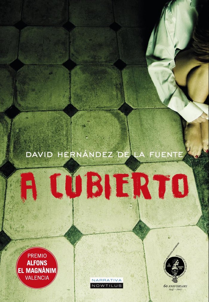 A cubierto, de Hernández de la Fuente, David | portada del libro