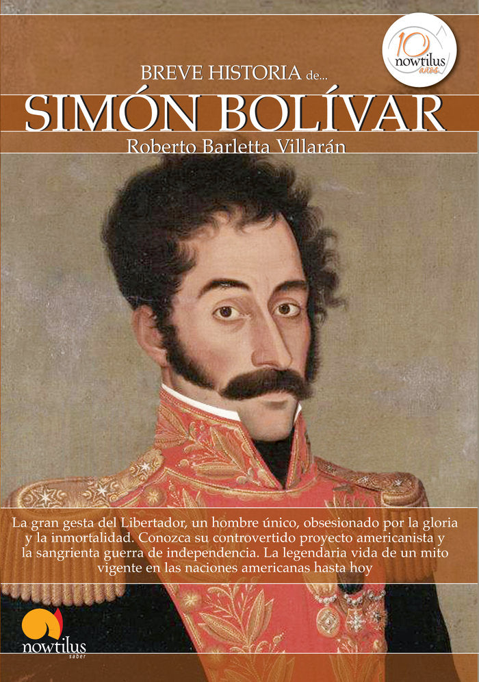 Breve historia de Simón Bolívar, de Barletta Villarán, Roberto | portada del libro