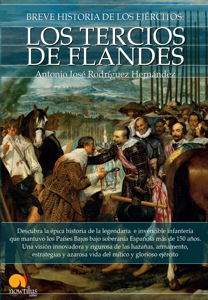 Breve historia de los Tercios de Flandes, de Rodríguez Hernández, Antonio José | portada del libro
