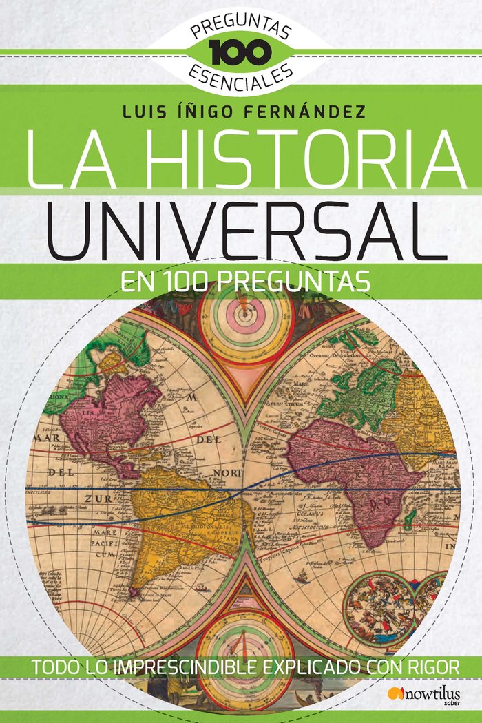 La Historia Universal en 100 preguntas, de Íñigo Fernández, Luis E. | portada del libro