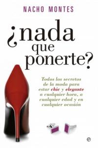 NADA QUE PONERTE, de MONTES,NACHO | portada del libro