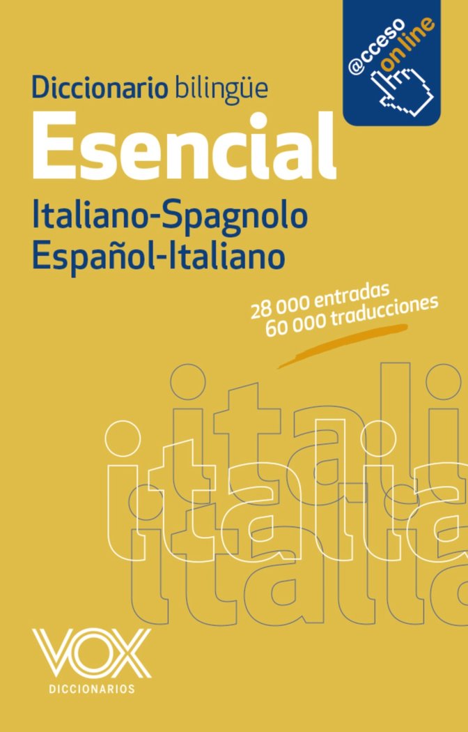 Diccionario Esencial Español-Italiano / Italiano-Spagnolo, de LAROUSSE EDITORIAL | portada del libro