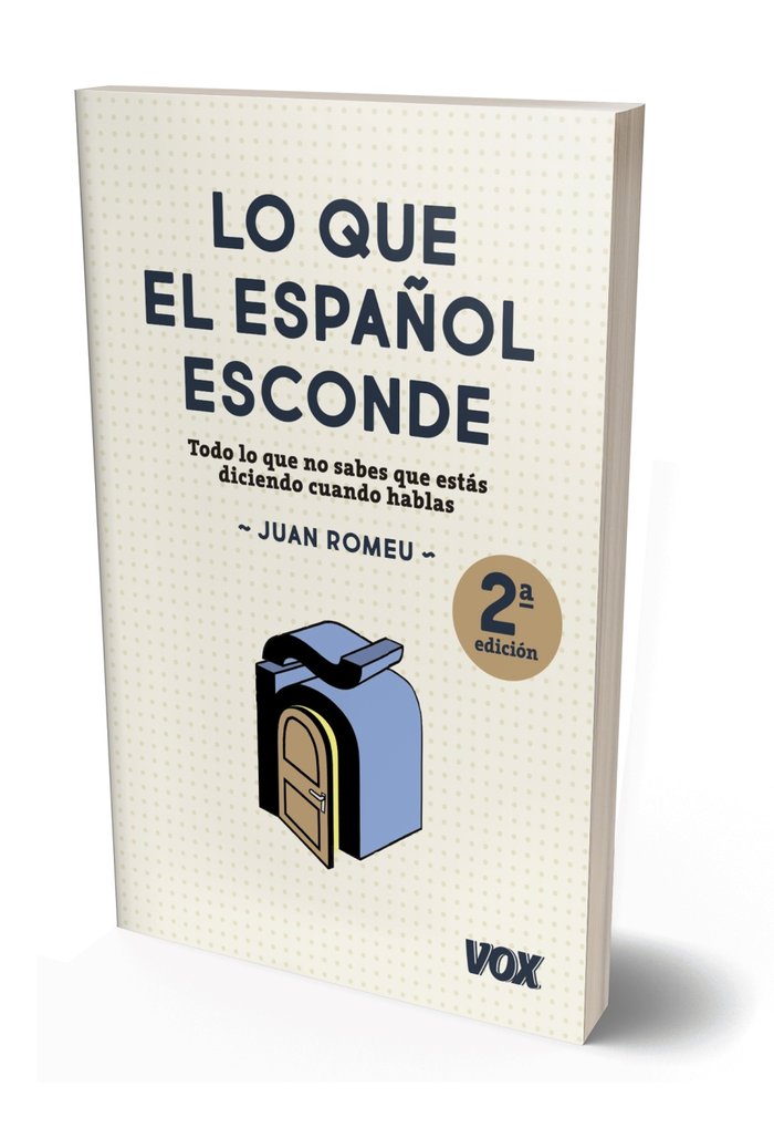 Lo que el español esconde, de Romeu Fernández, Juan | portada del libro
