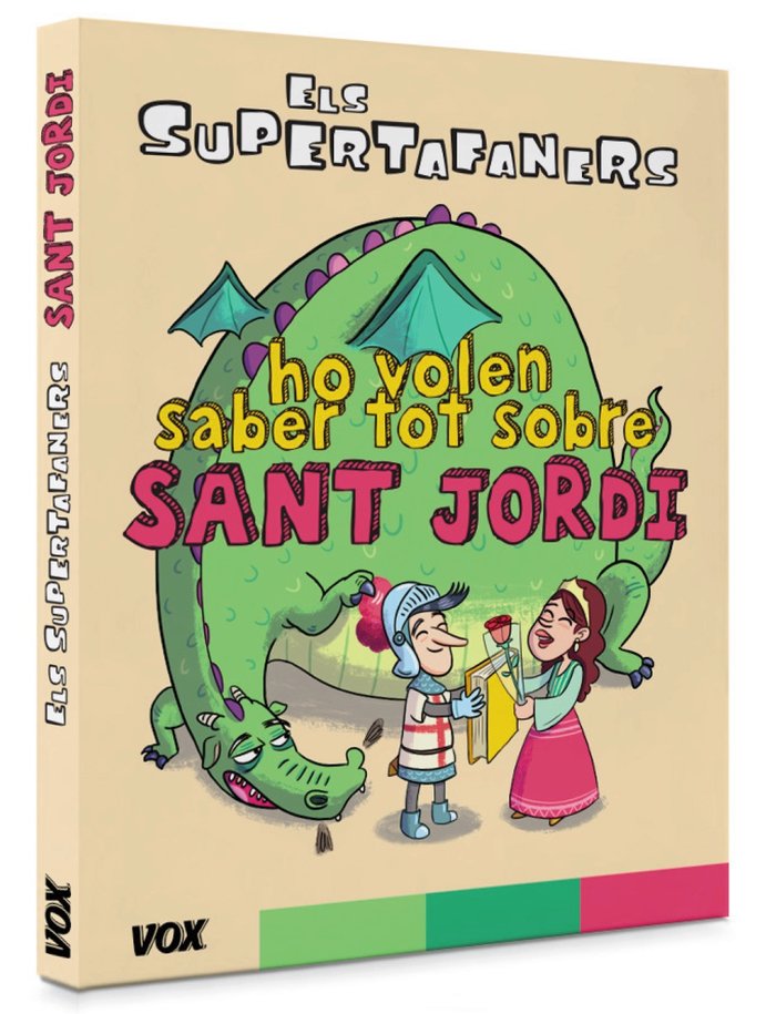 Els supertafaners ho volen saber tot sobre Sant Jordi, de Vox Editorial | portada del libro
