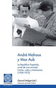 André Malraux y Max Aub, de Varios autores | portada del libro